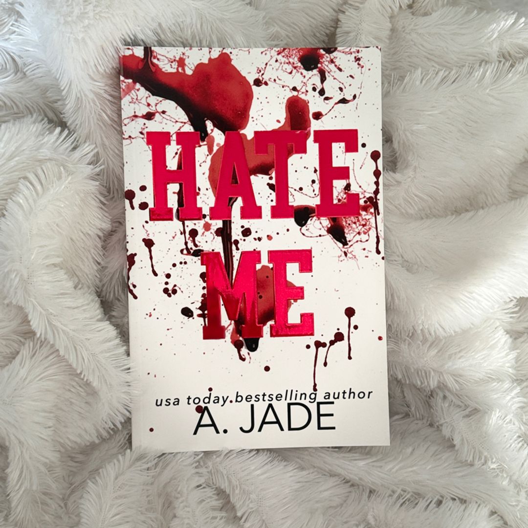 Hate me special edition signed 