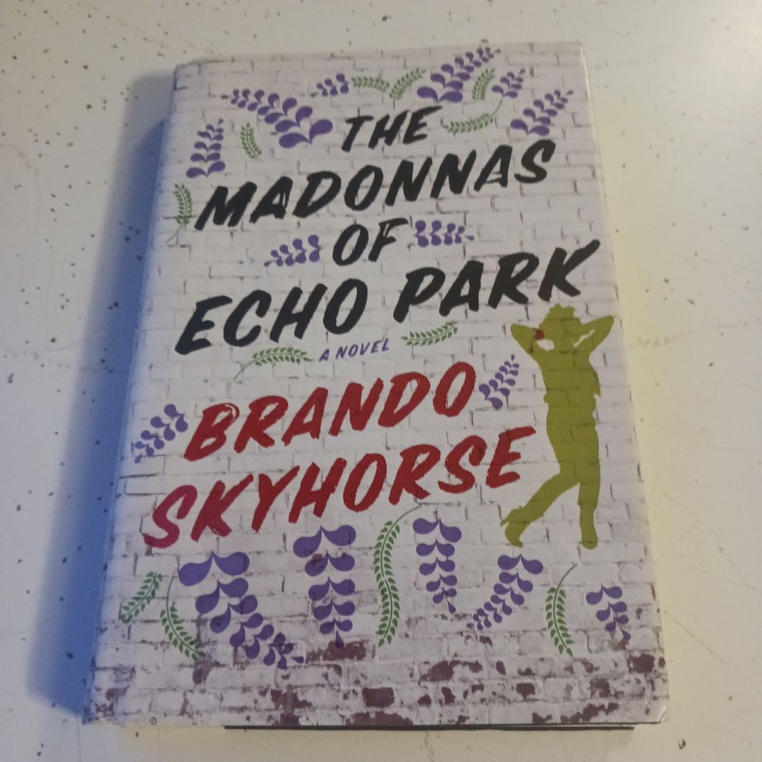 The Madonnas of Echo Park