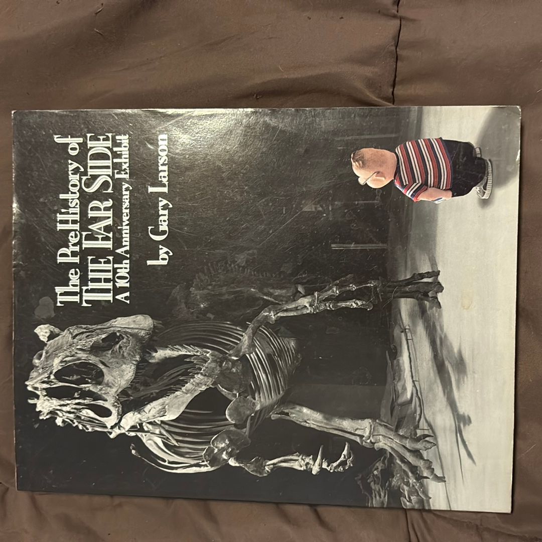 The PreHistory of the Far Side