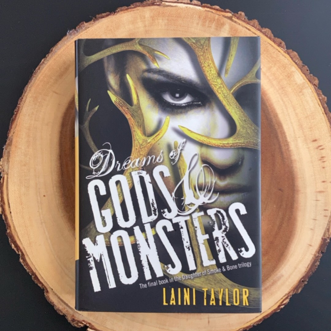 Dreams of Gods and Monsters