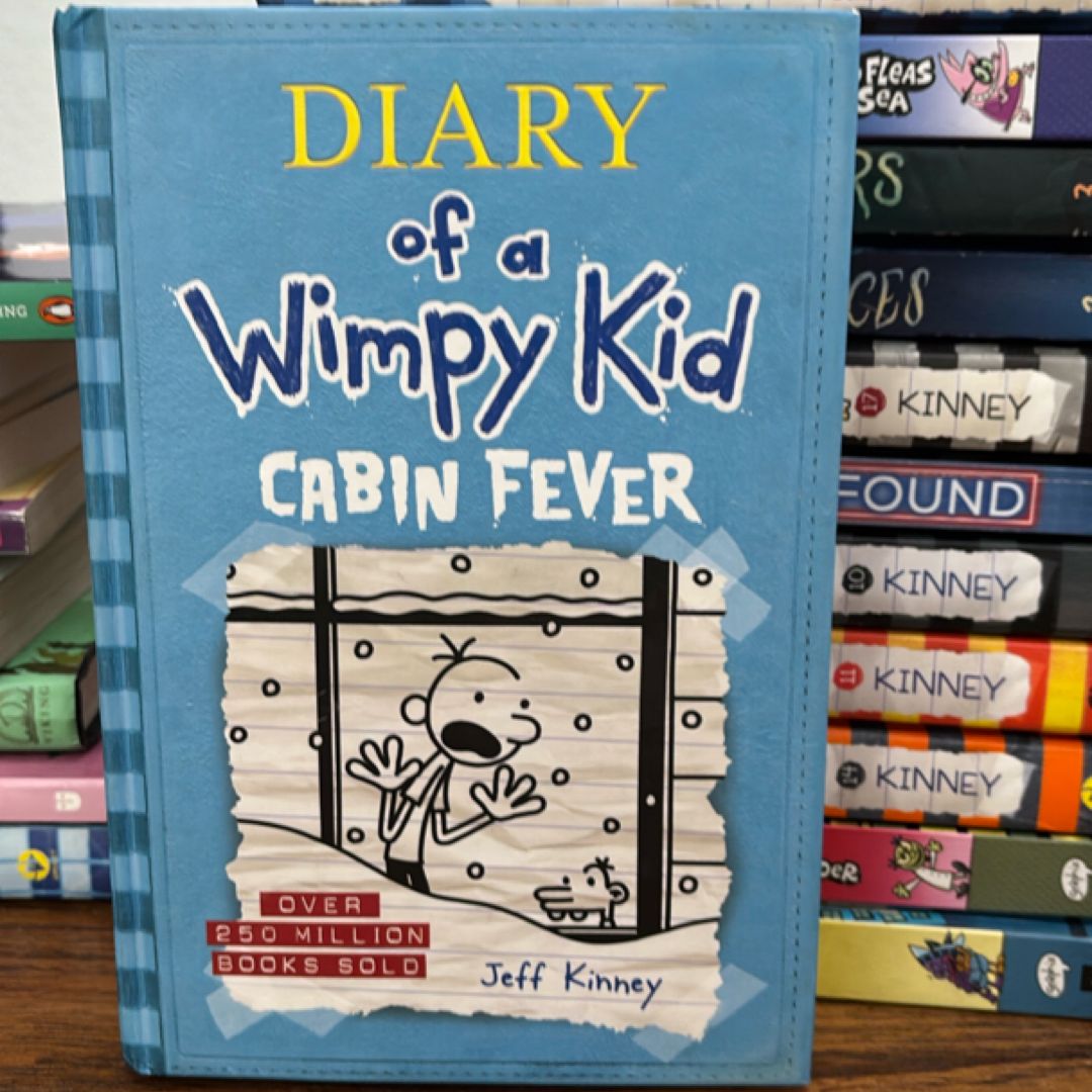 Cabin Fever (Diary of a Wimpy Kid #6)