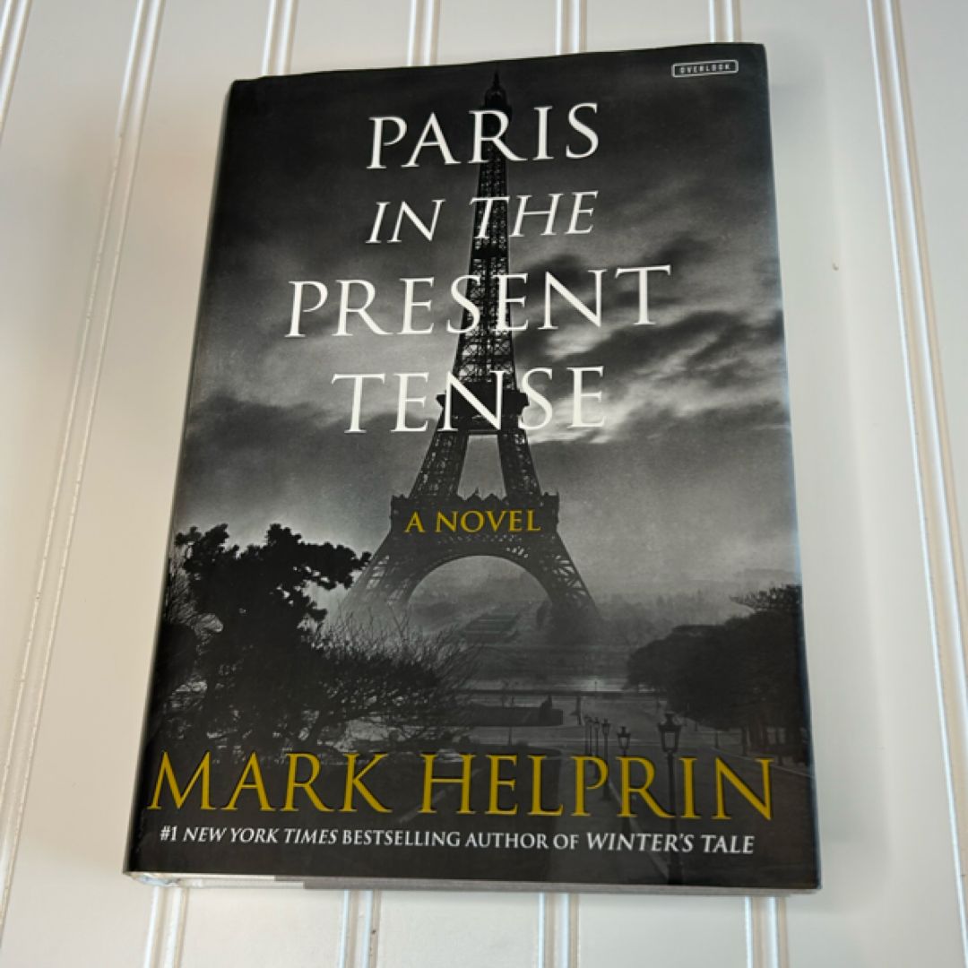 Paris in the Present Tense