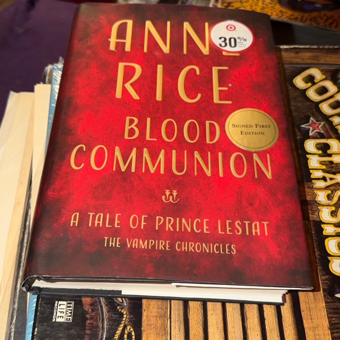 Blood Comunion; A Tale Of Prince Lestat (the Vampire Chronicles)