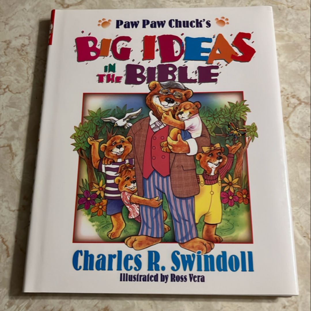 Paw Paw Chuck's Big Ideas in the Bible - Book