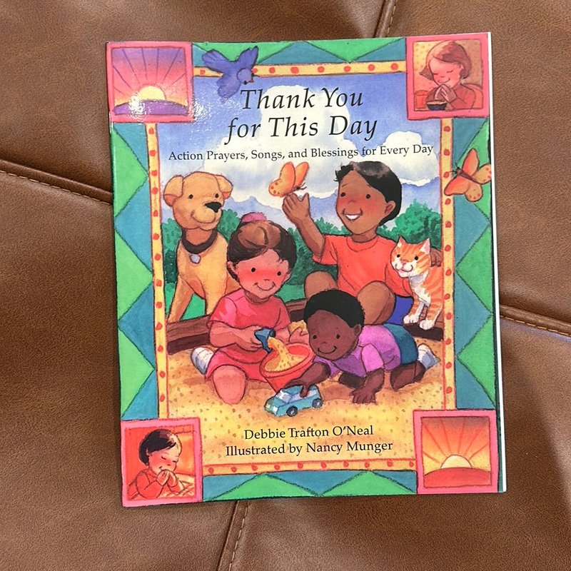 Thank You for This Day