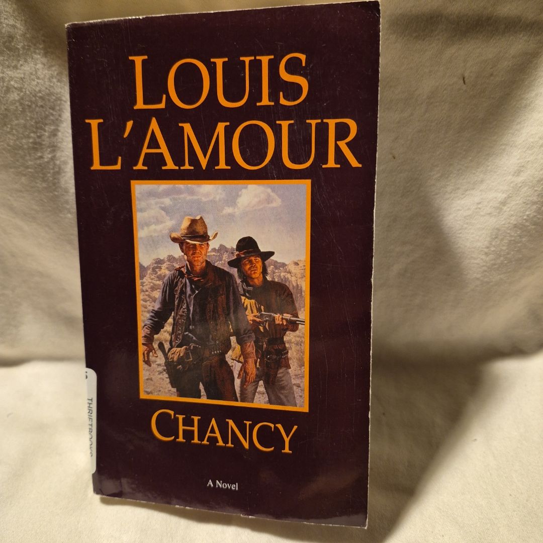 Chancy by Louis L'Amour