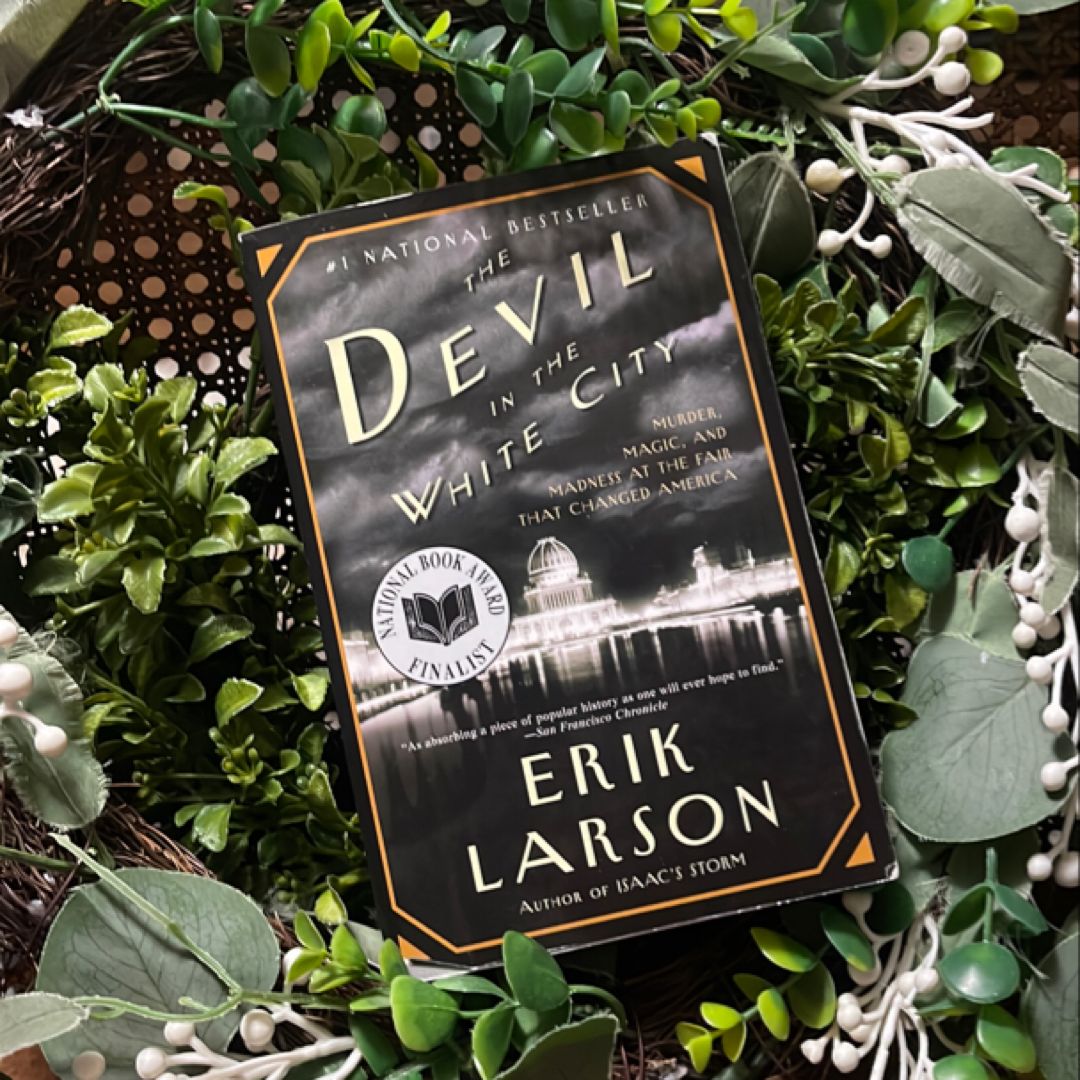 The Devil in the White City