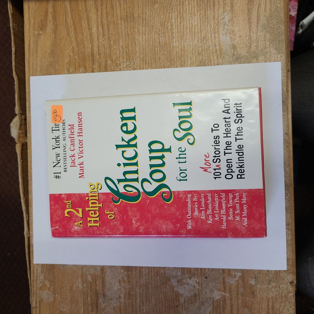A 2nd Helping of Chicken Soup for the Soul