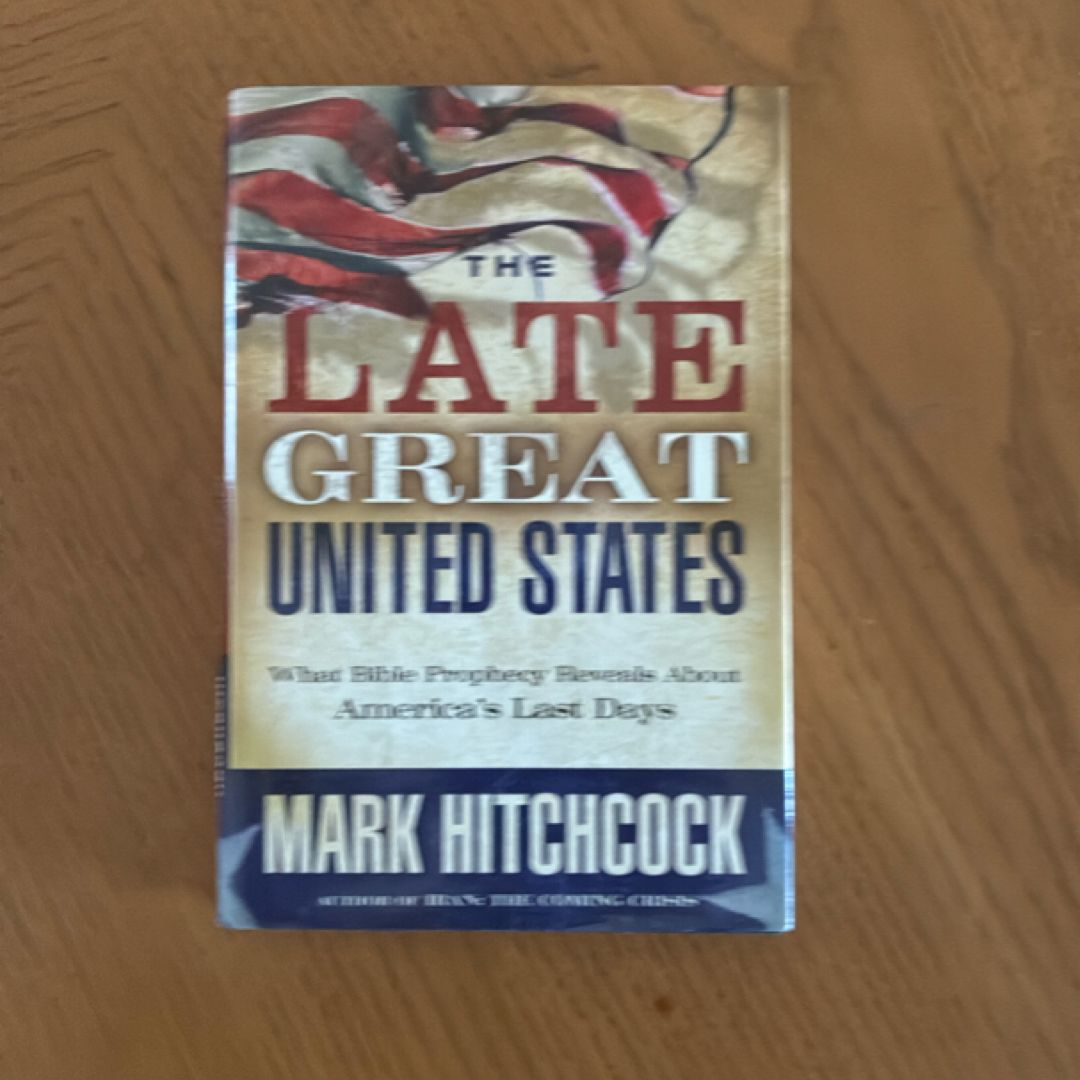 The Late Great United States
