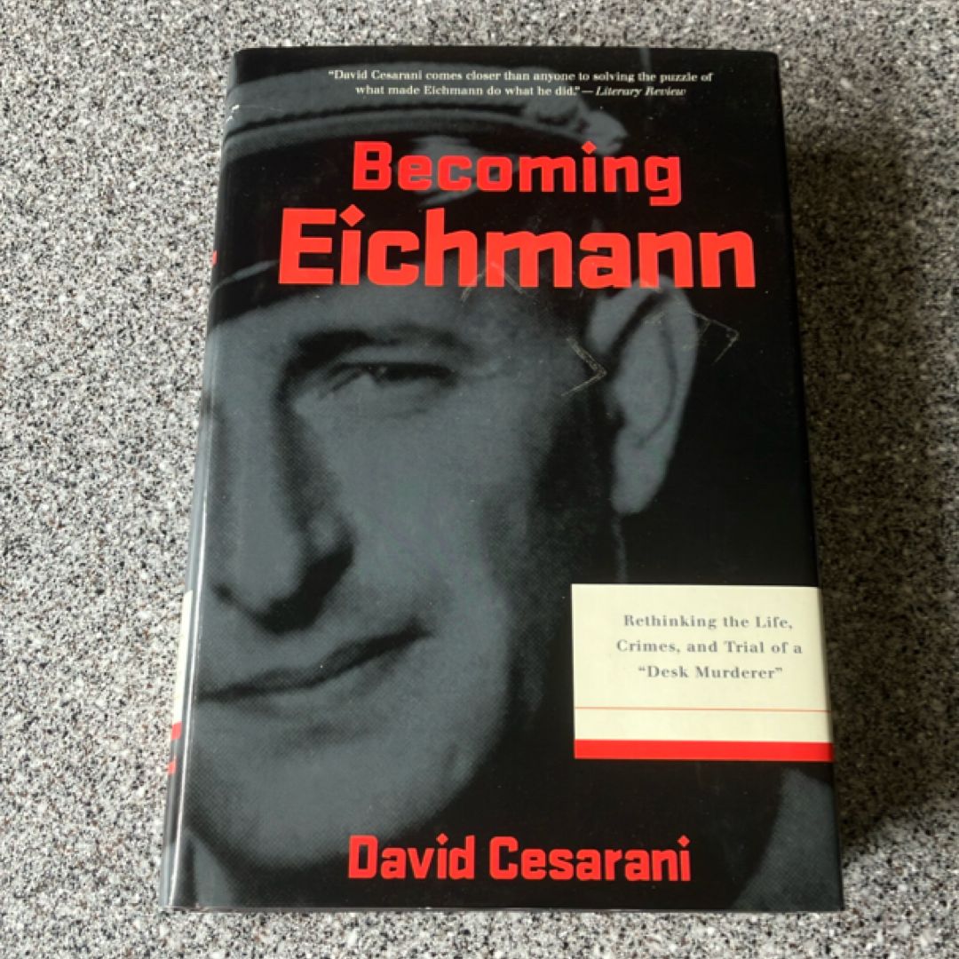 Becoming Eichmann