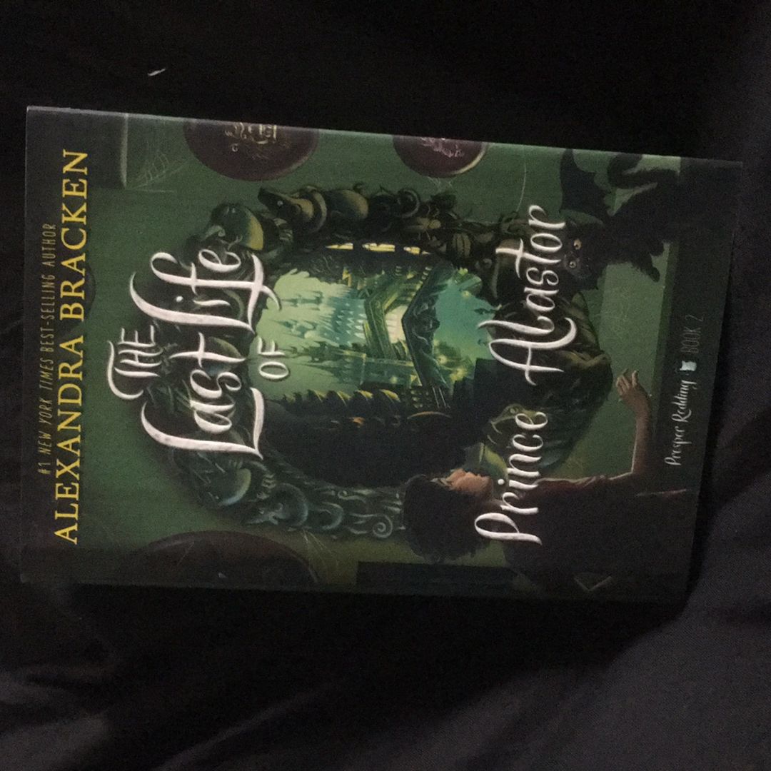 Prosper Redding the Last Life of Prince Alastor