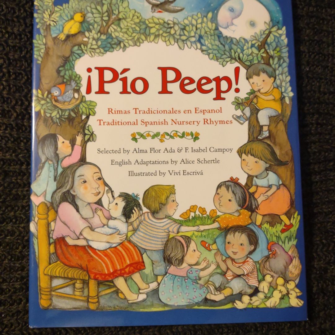 Pio Peep! Traditional Spanish Nursery Rhymes Book and CD