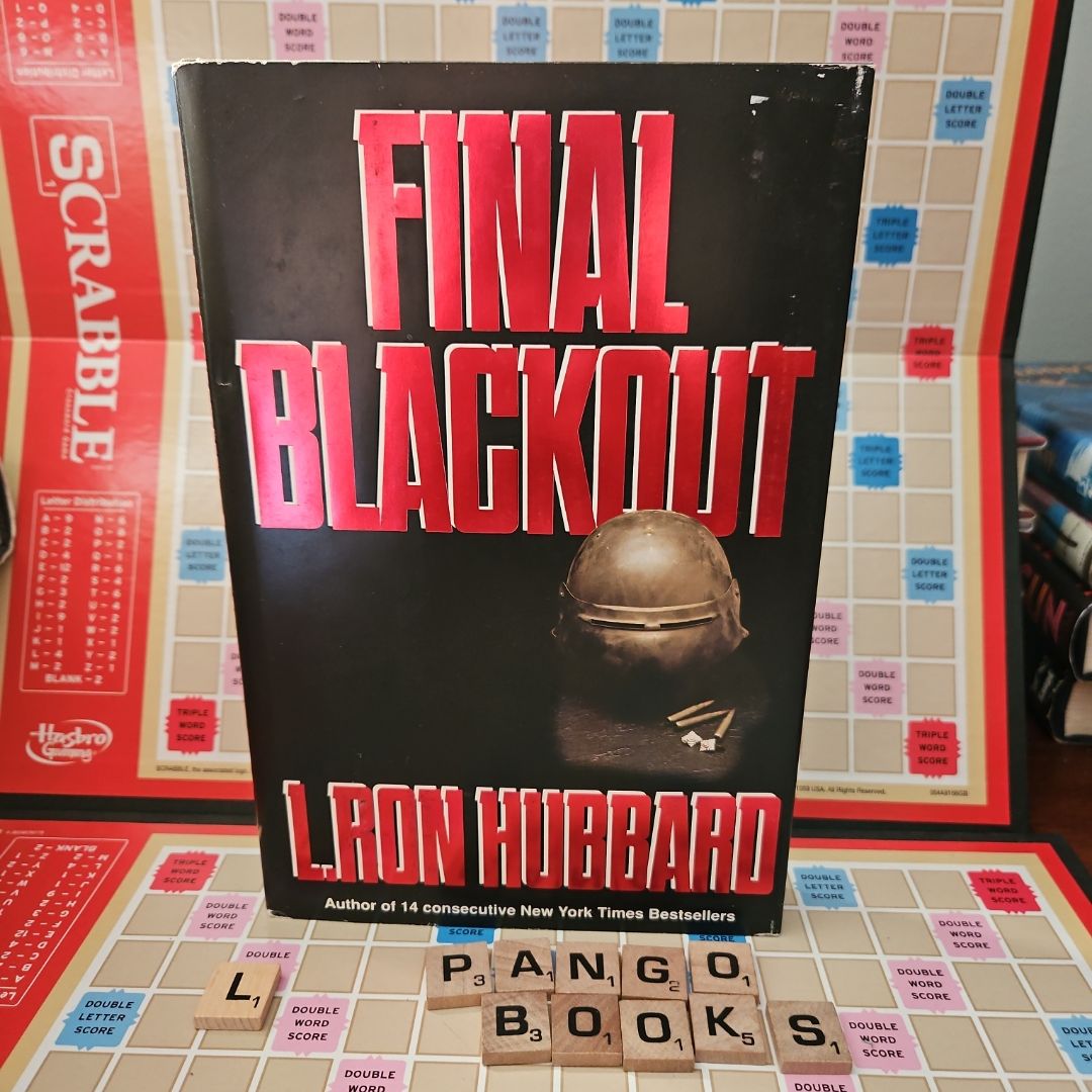 *First Edition* Final Blackout
