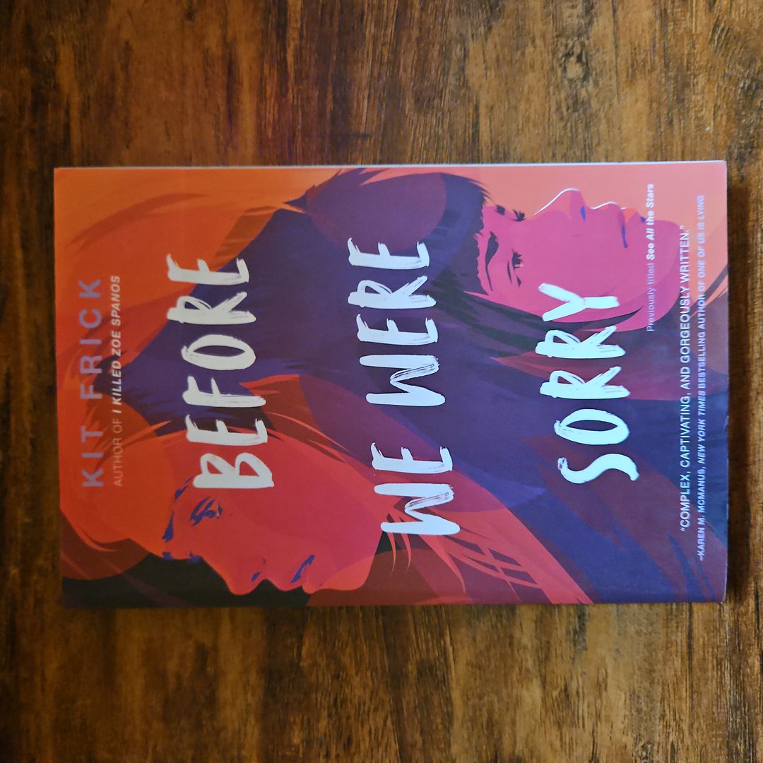 Before We Were Sorry