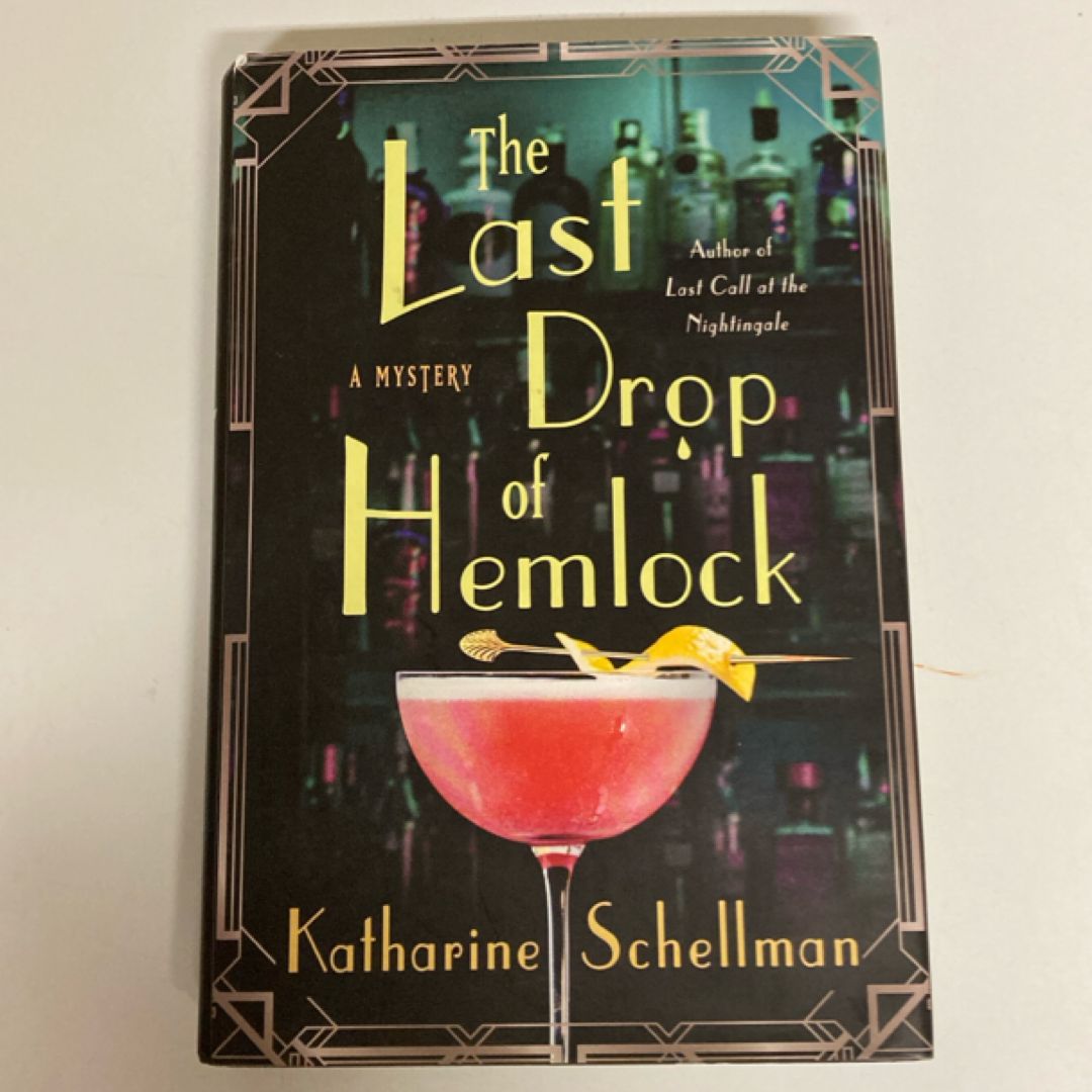 The Last Drop of Hemlock