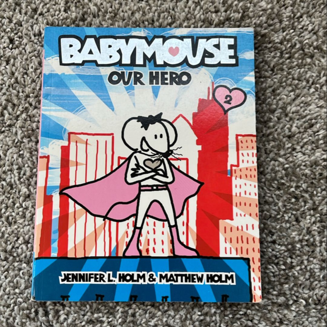 Babymouse #2: Our Hero