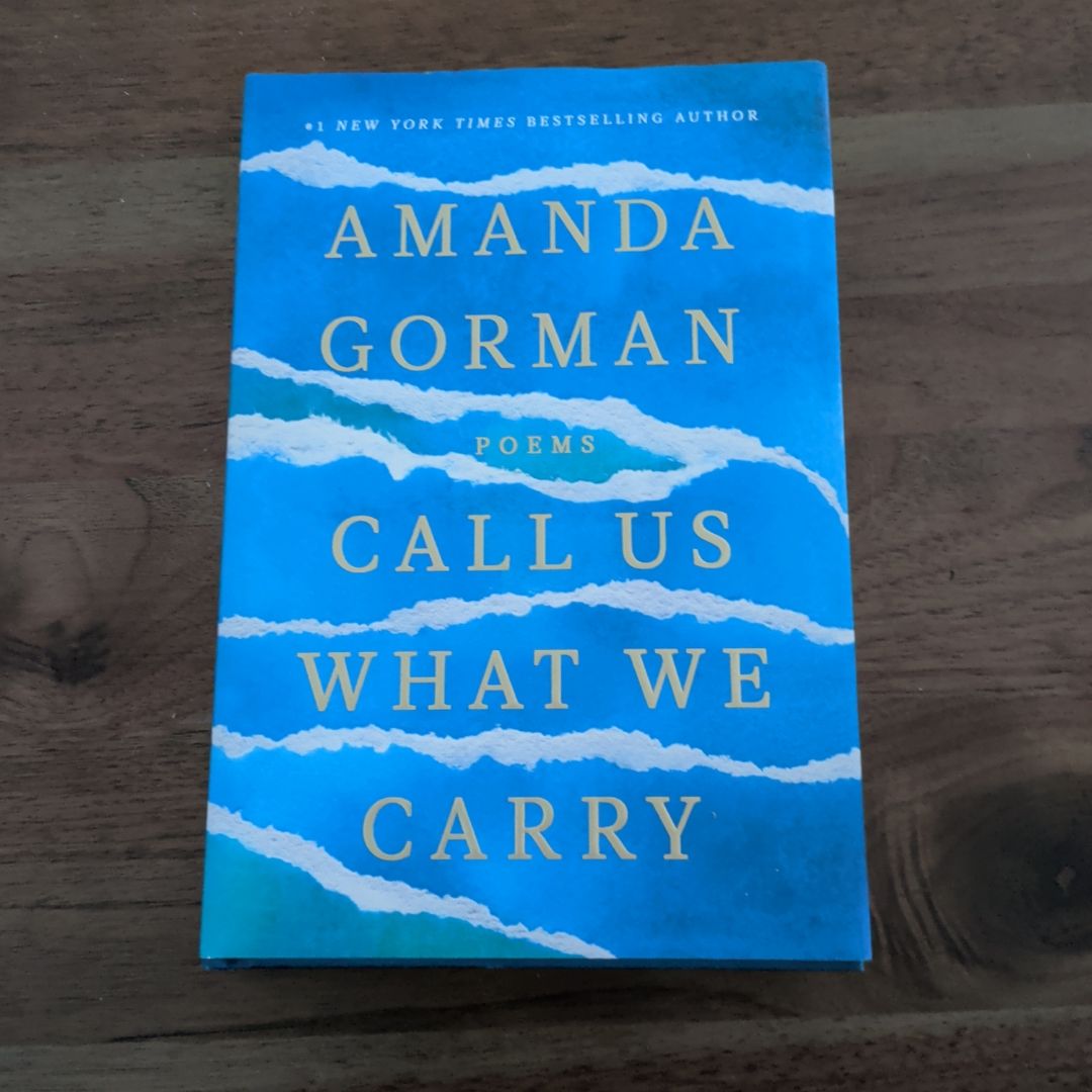 Call Us What We Carry