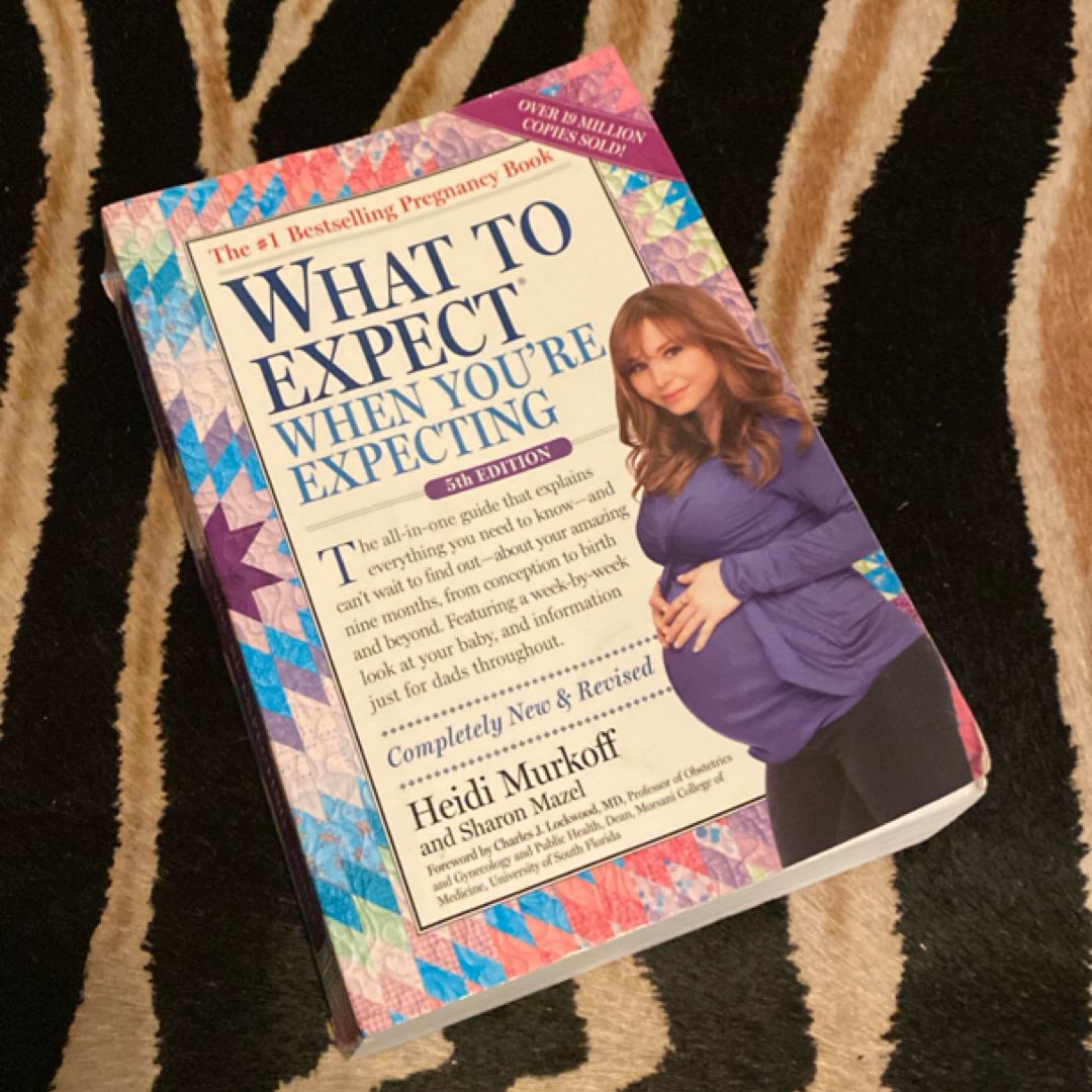What to Expect When You're Expecting