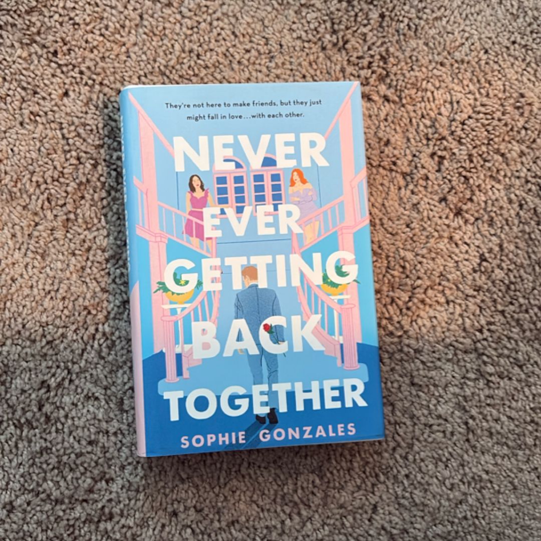 Never Ever Getting Back Together