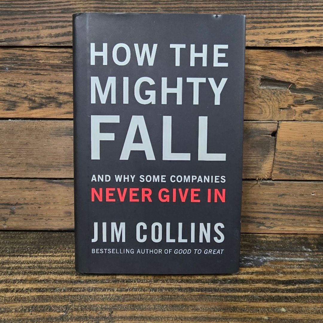 How the Mighty Fall