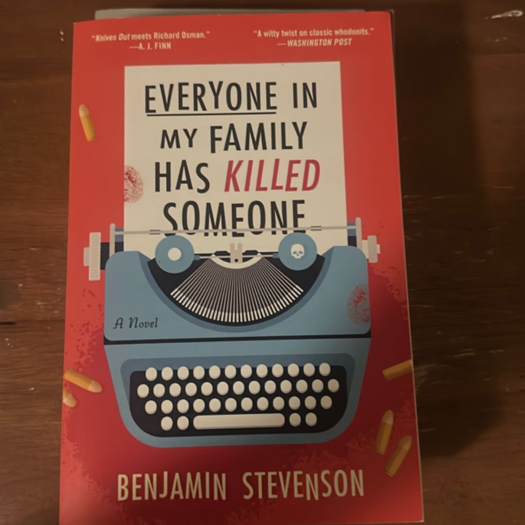 Everyone in My Family Has Killed Someone