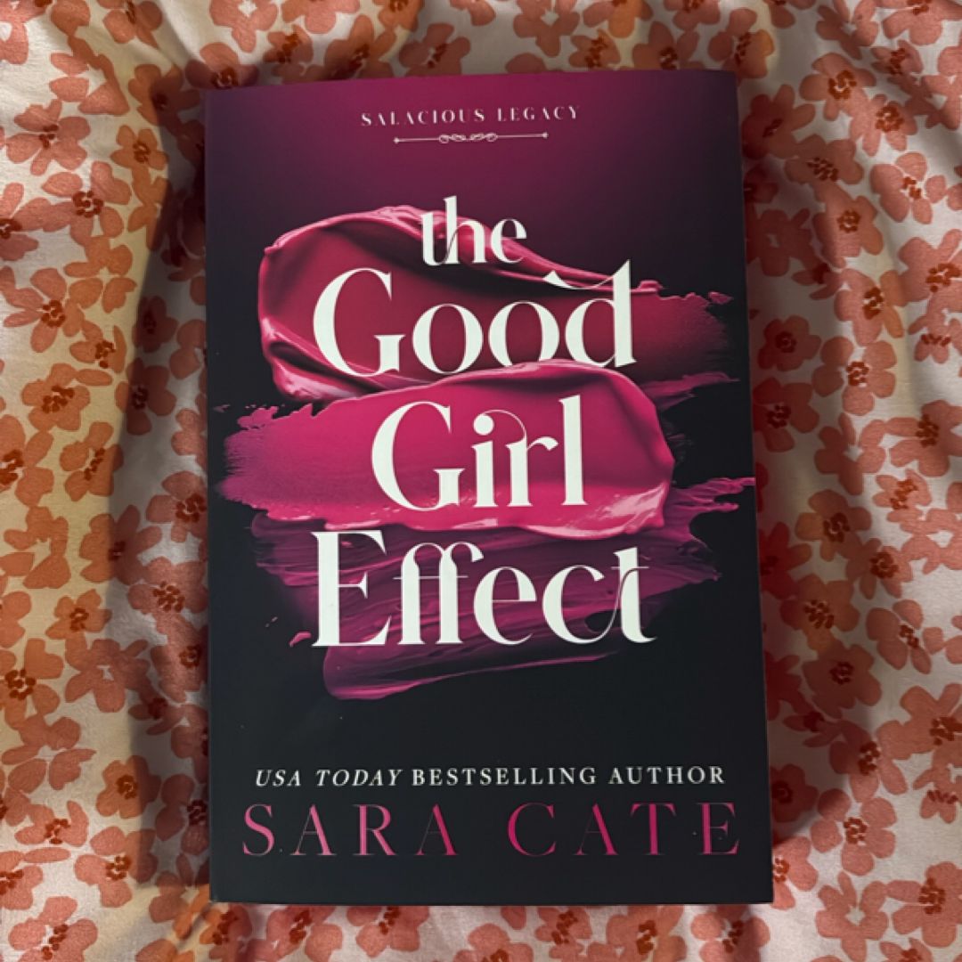 The Good Girl Effect (Deluxe Edition)