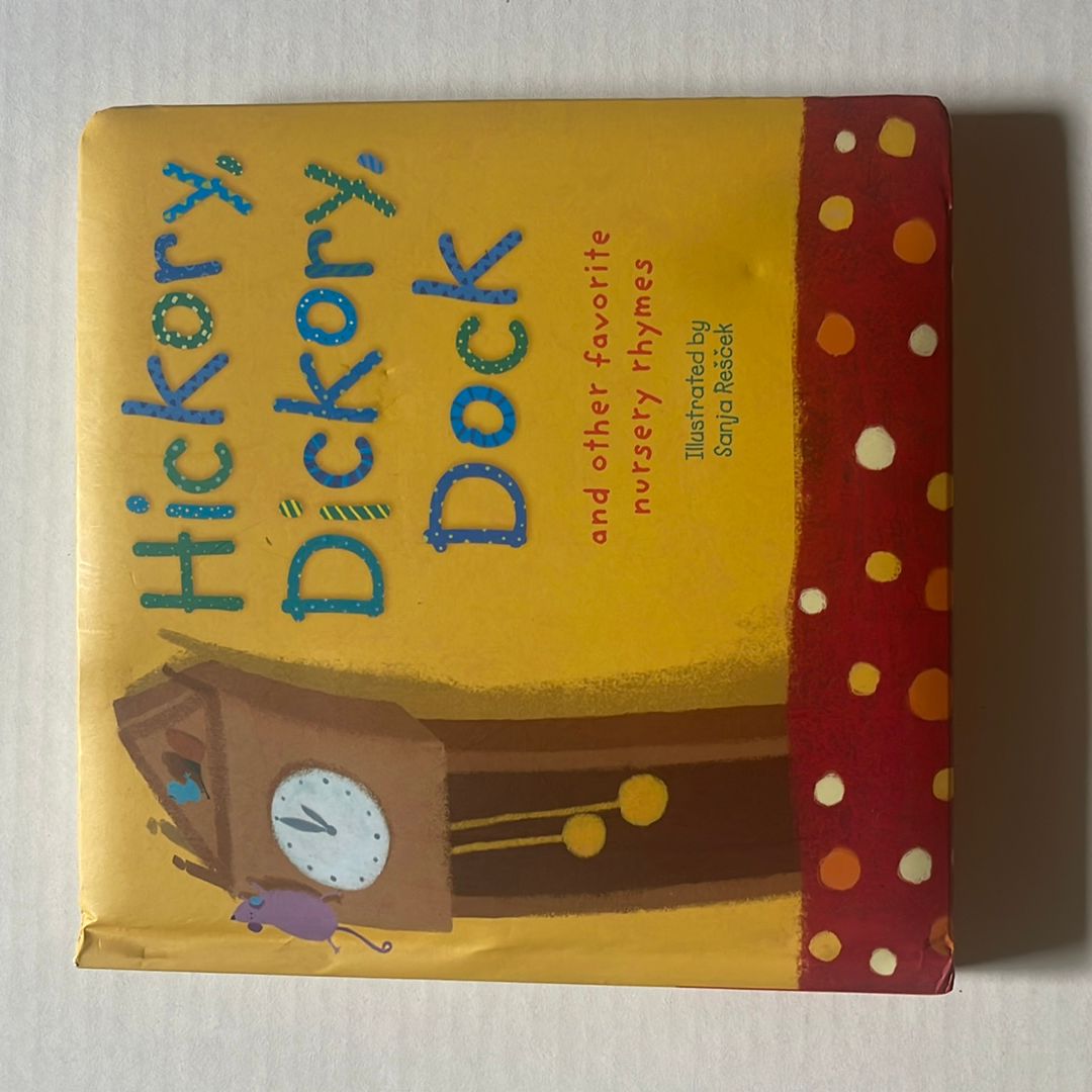 Hickory, Dickory, Dock