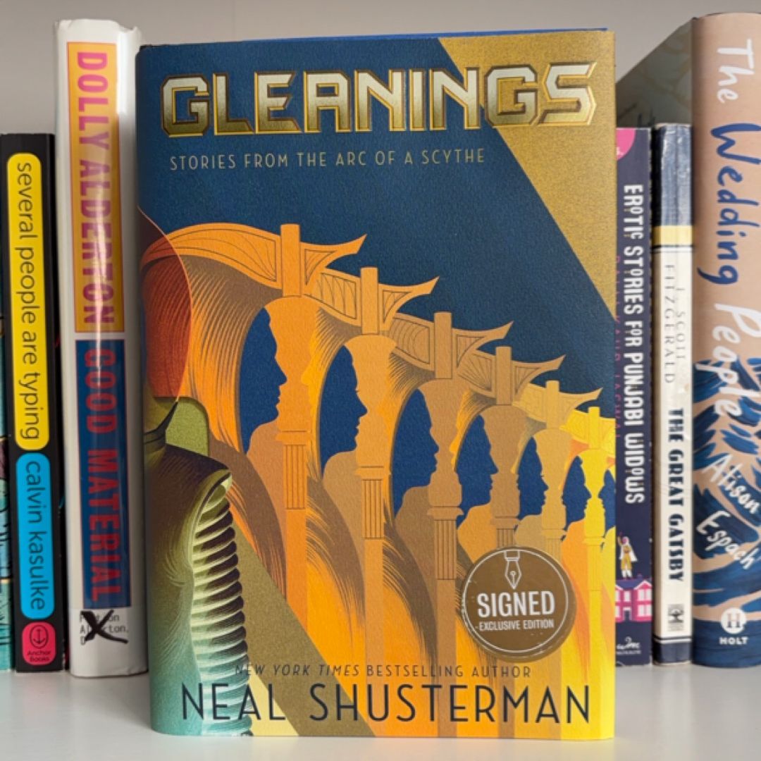 Gleanings: Stories From The Arc Of A Scythe