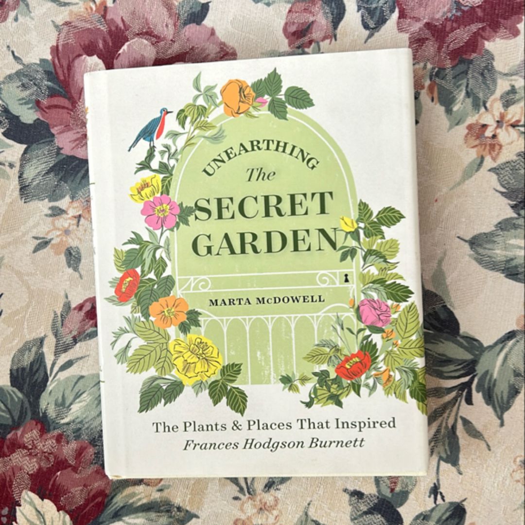 Unearthing the Secret Garden