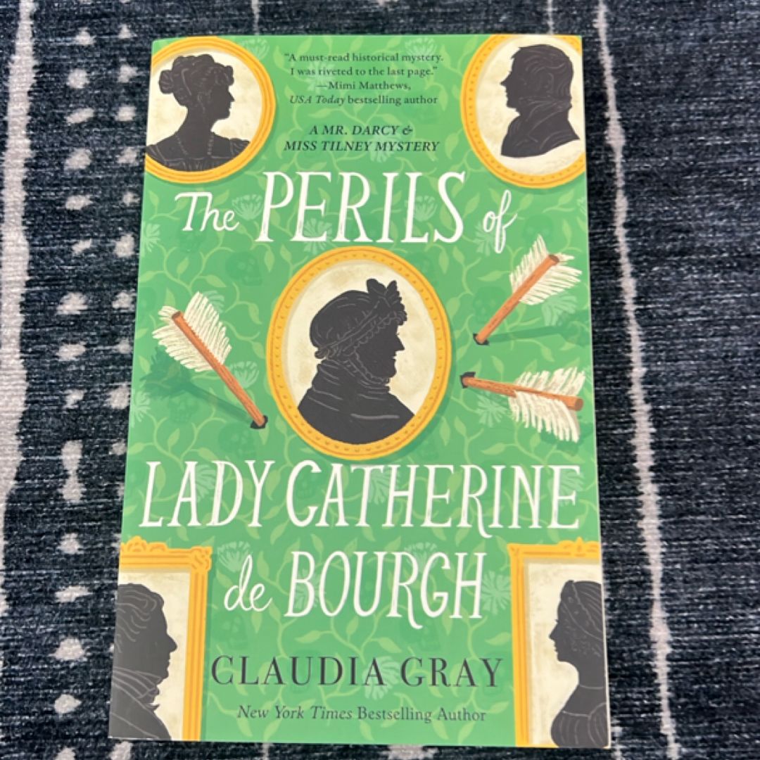 The Perils of Lady Catherine de Bourgh