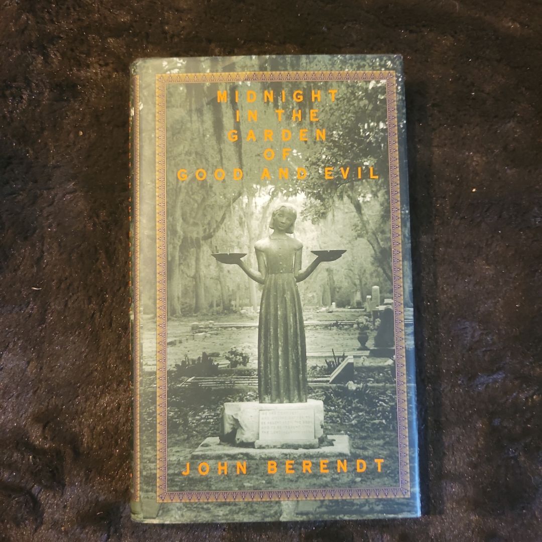 Midnight in the Garden of Good and Evil