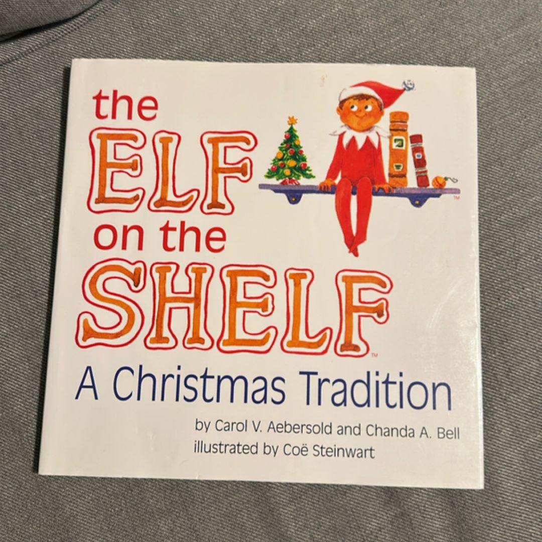 The Elf on the Shelf - a Christmas Tradition