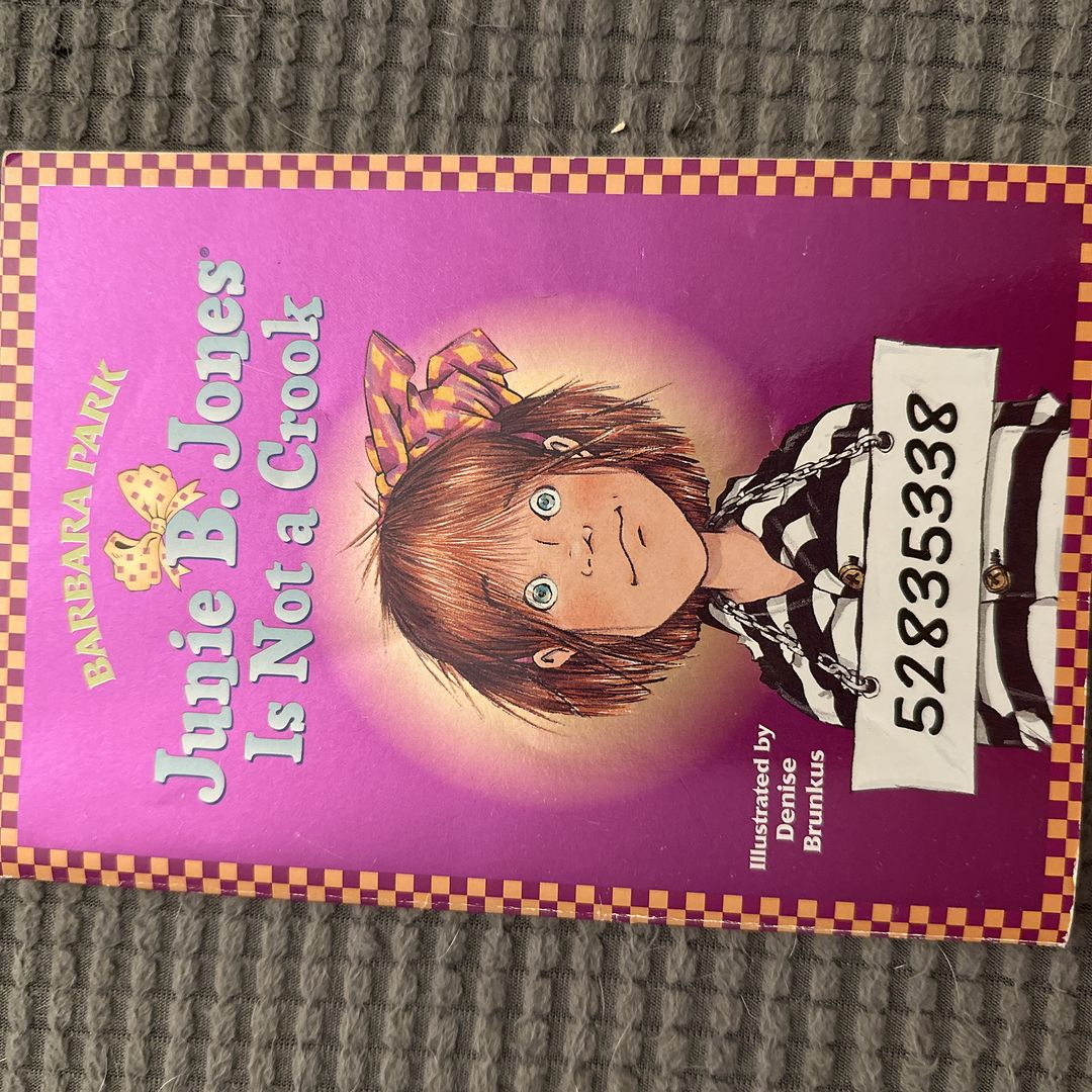 Junie B. Jones #9: Junie B. Jones Is Not a Crook