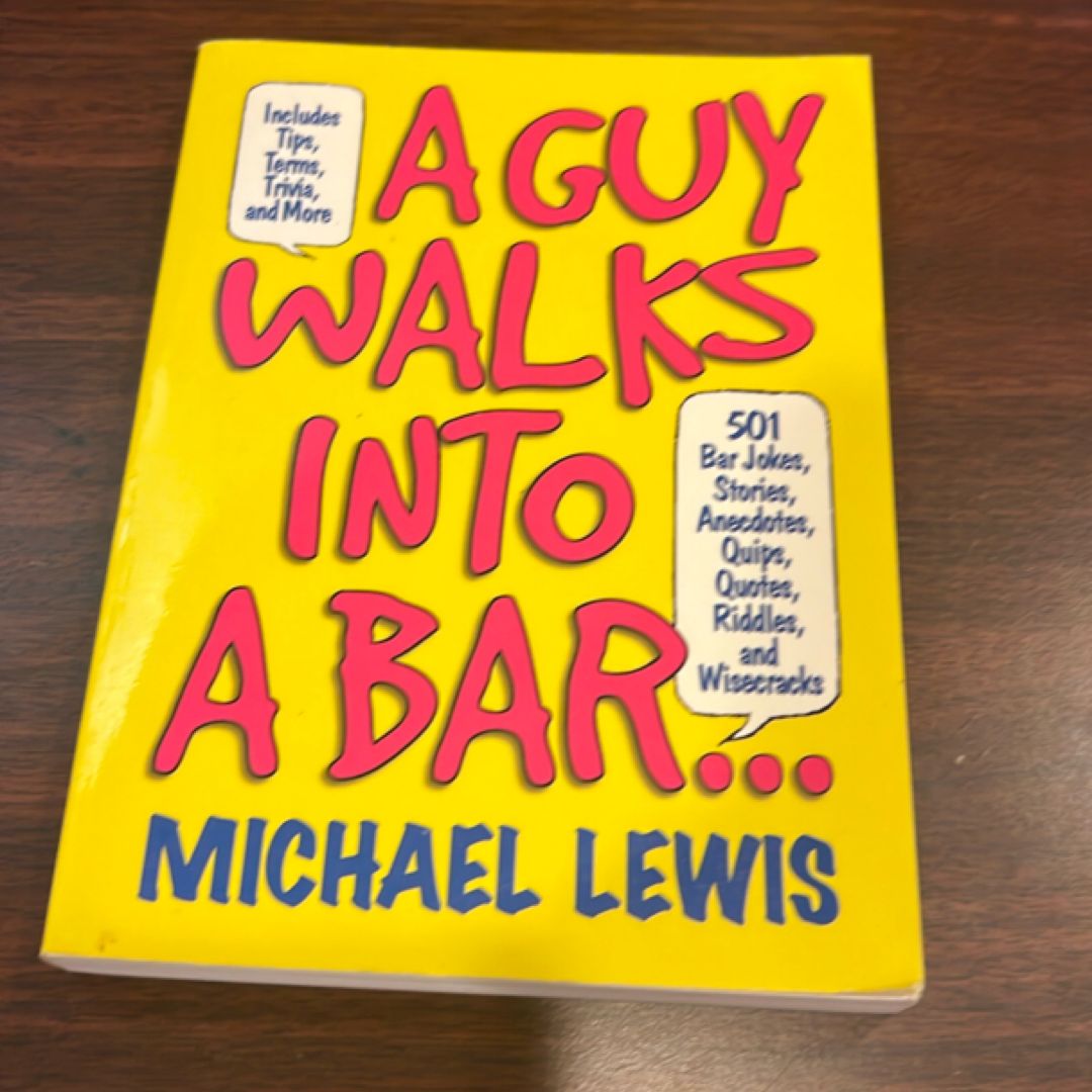 A Guy Walks into a Bar...