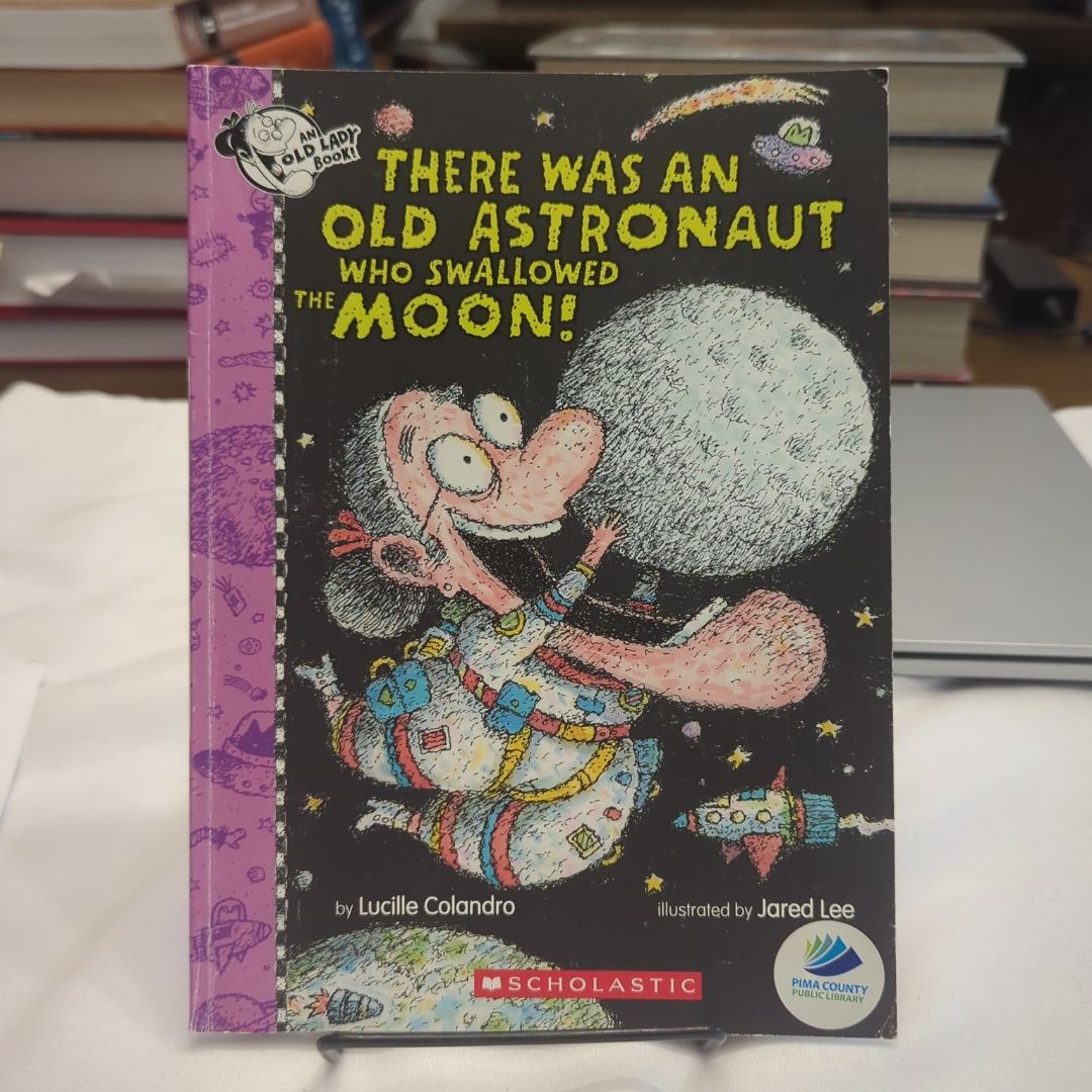 There Was an Old Astronaut Who Swallowed the Moon!