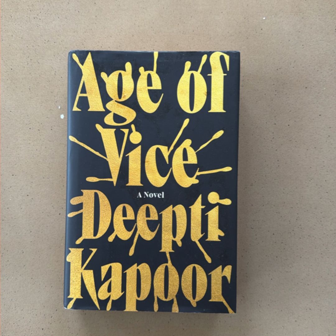 Age Of Vice: A Novel