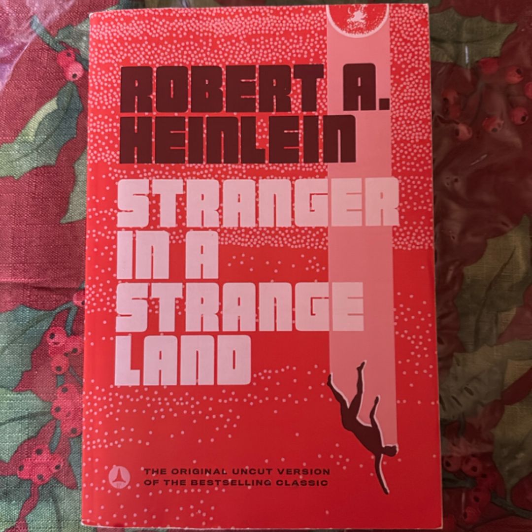 Stranger in a Strange Land