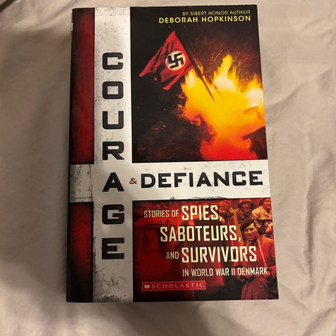 Courage and Defiance