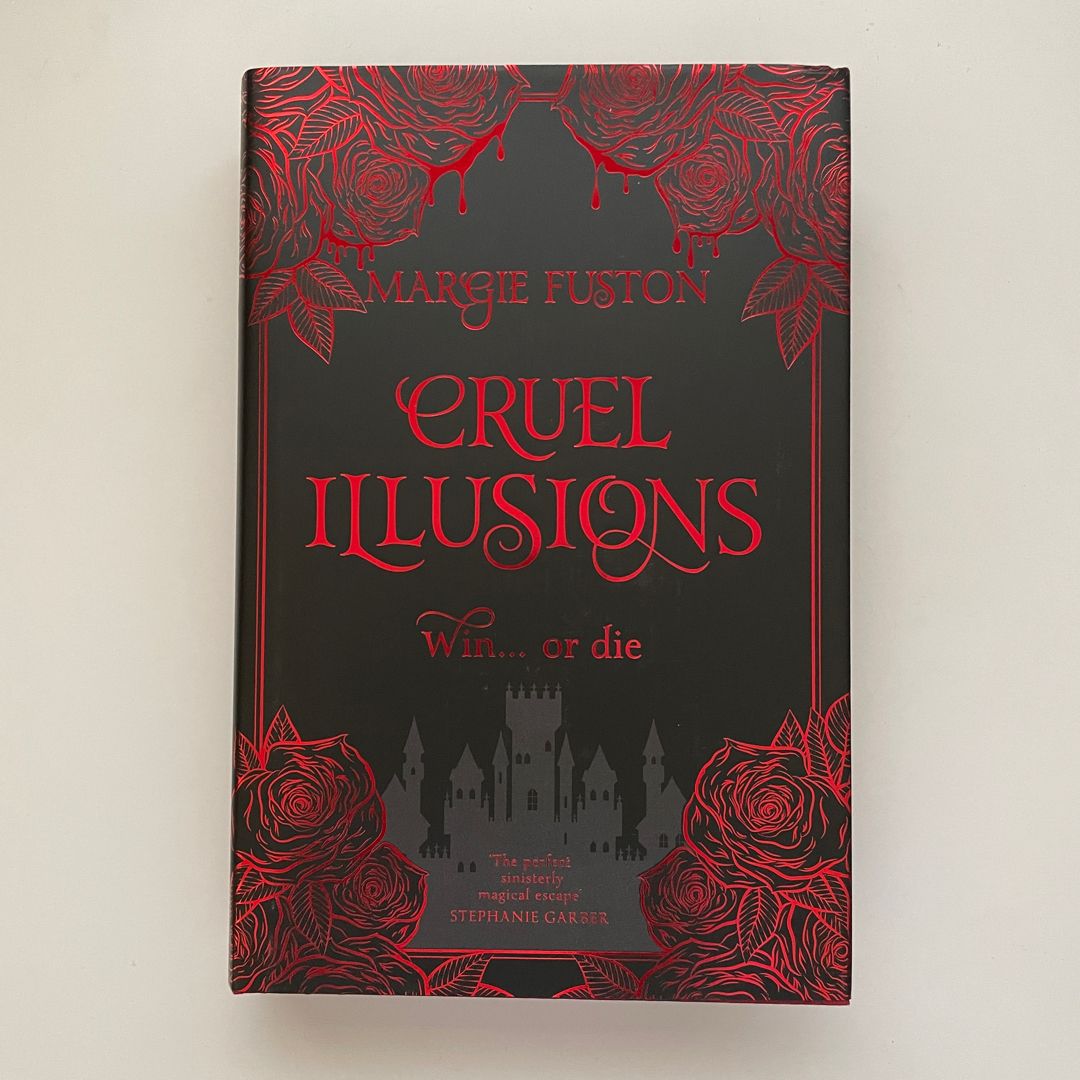 Cruel Illusions