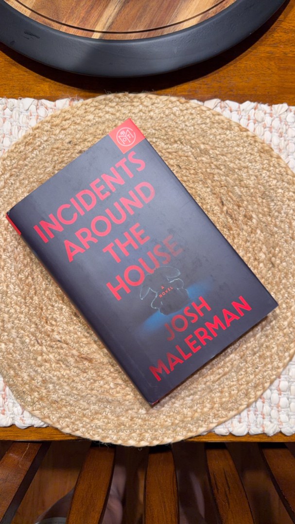 Incidents Around the House