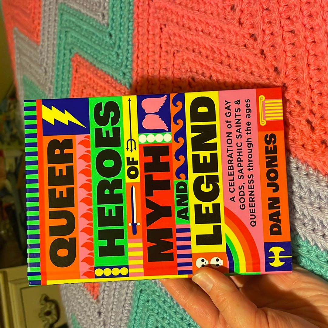 Queer Heroes of Myth and Legend