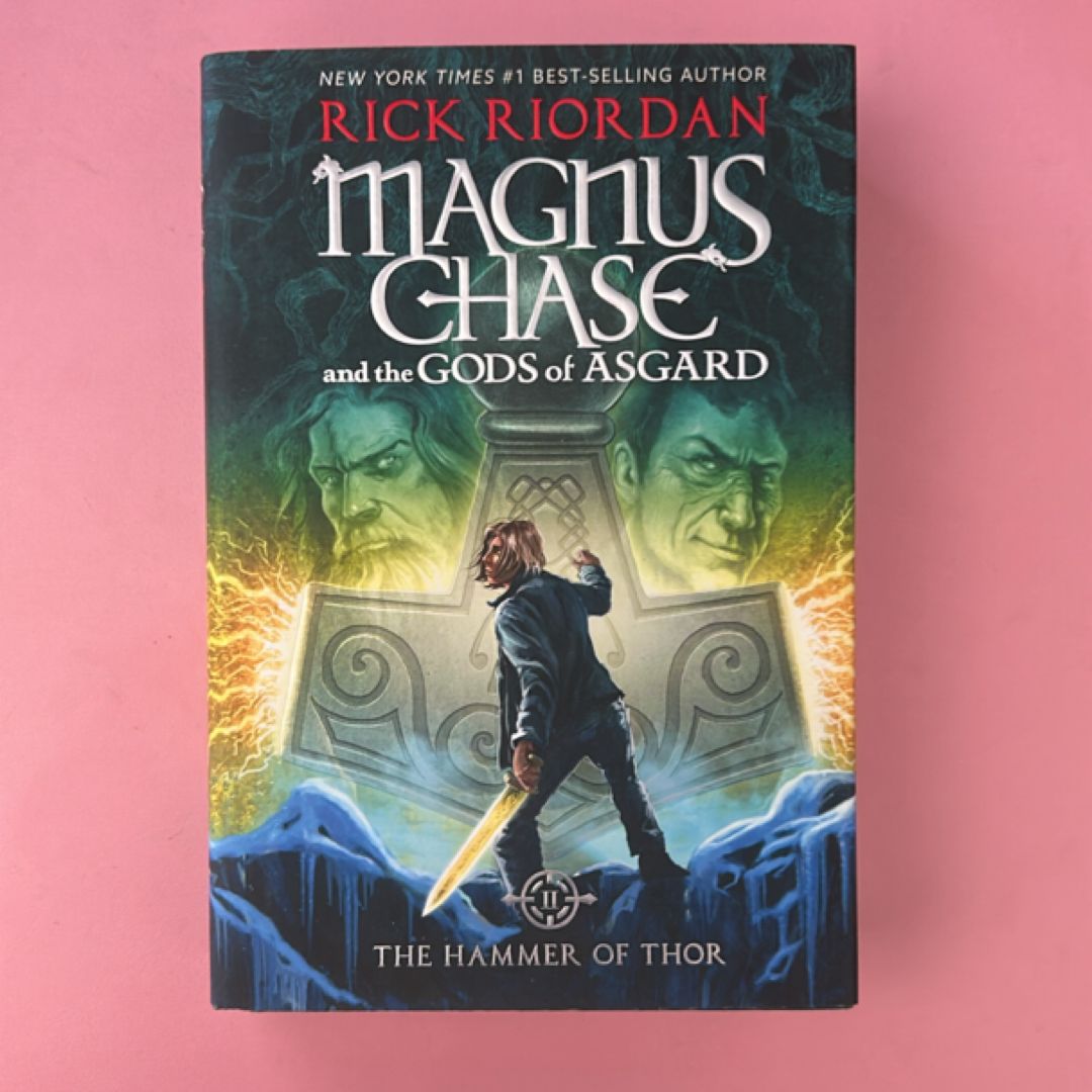 The Hammer of Thor (Magnus Chase and the Gods of Asgard, Book 2)