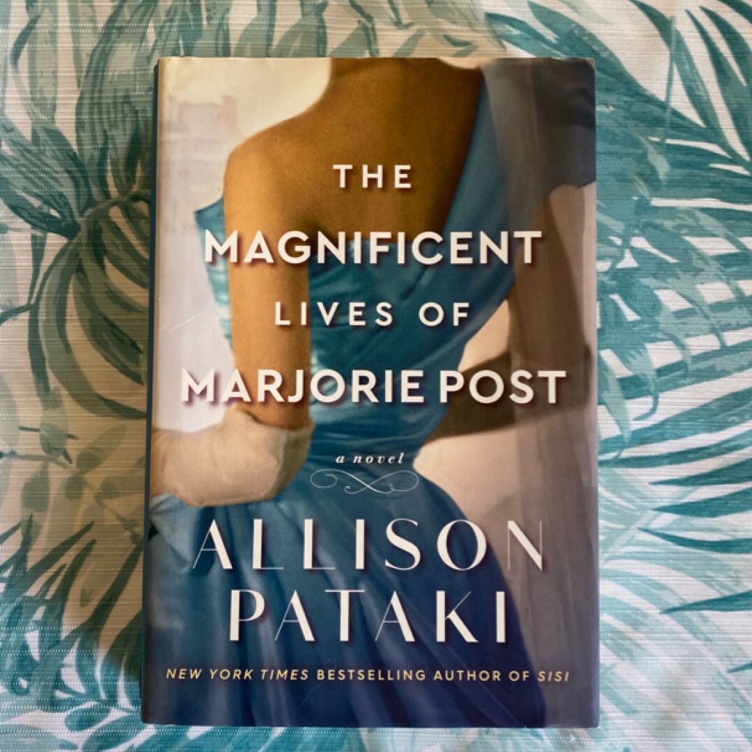 The Magnificent Lives of Marjorie Post