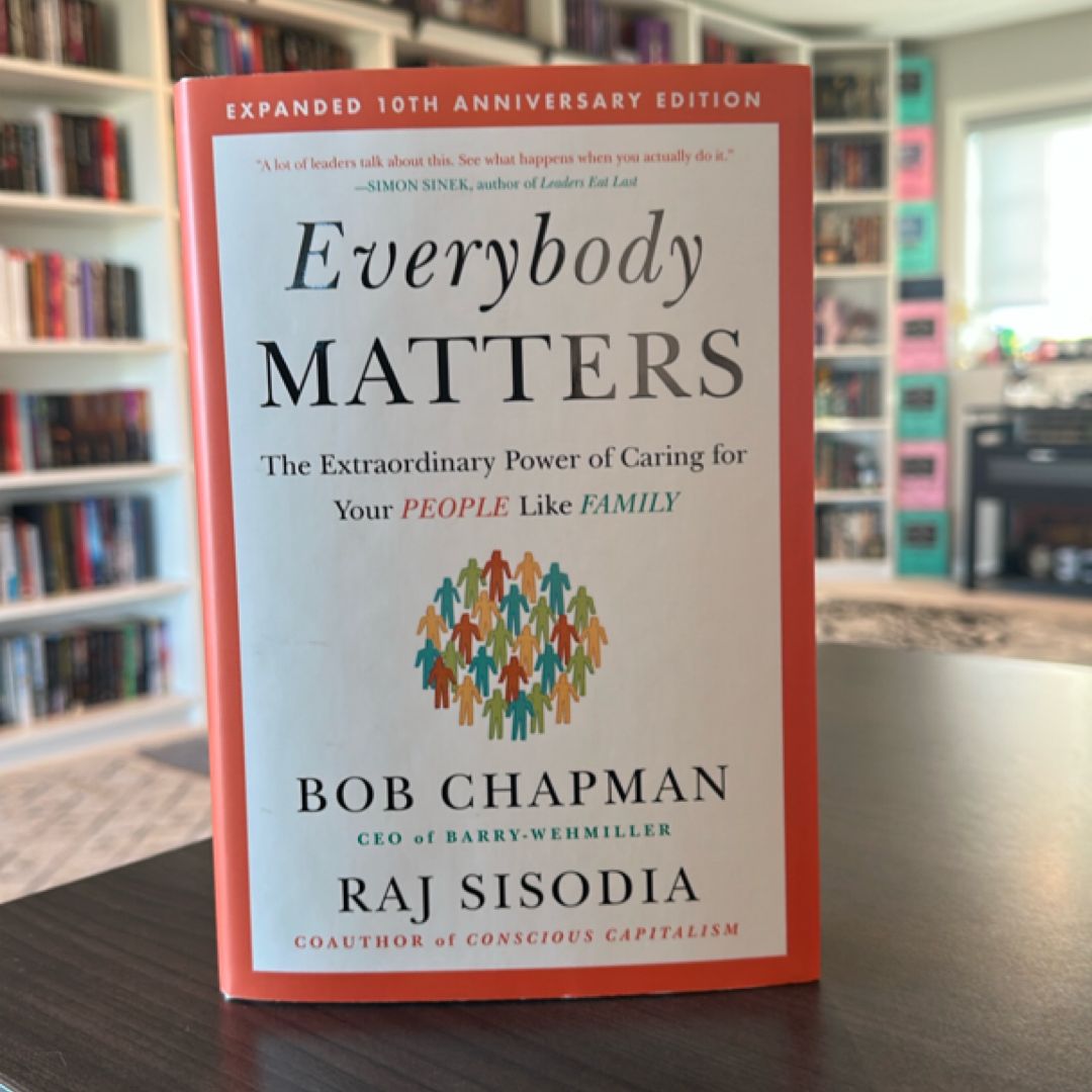 Everybody Matters by Bob Chapman, Raj Sisodia