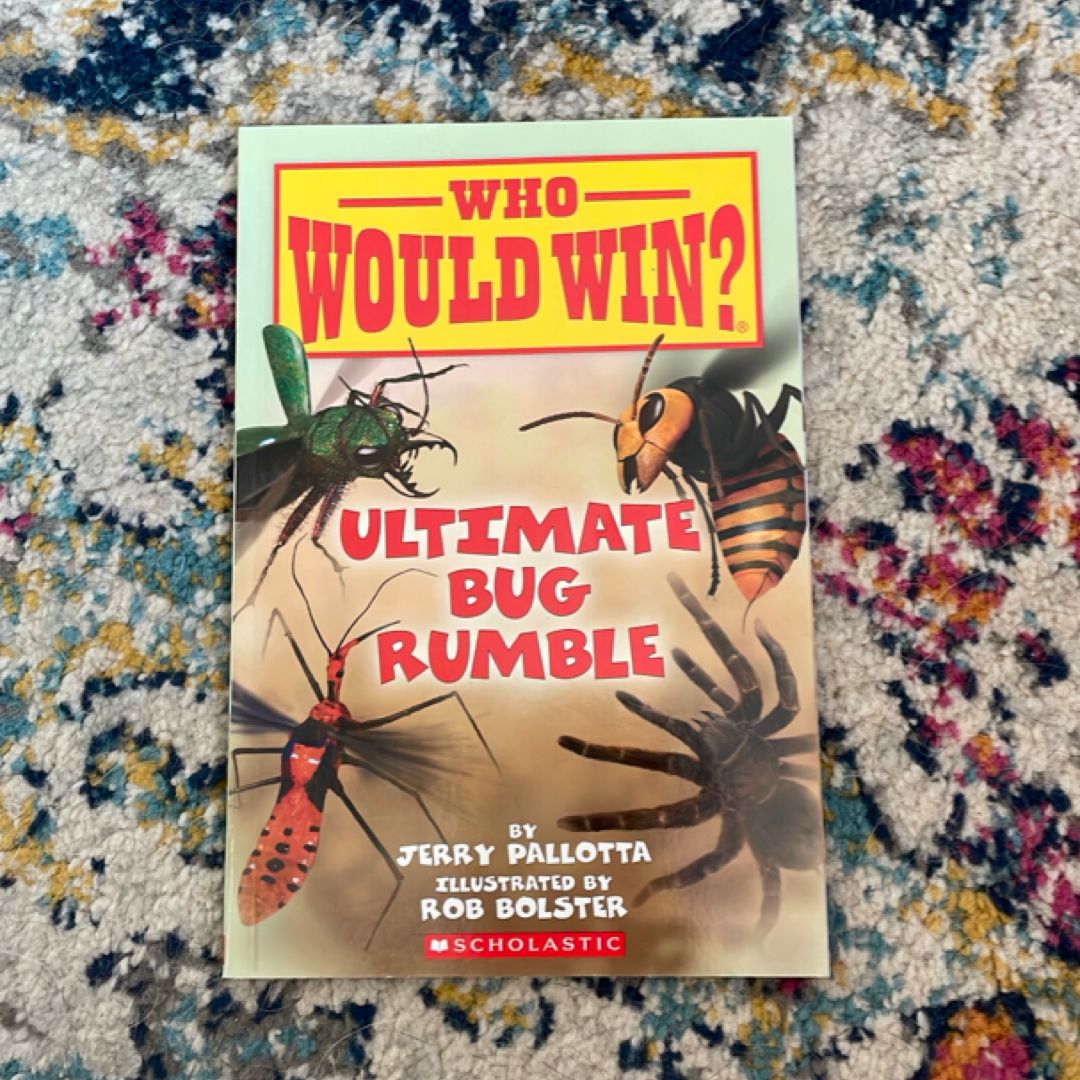 Ultimate Bug Rumble (Who Would Win?)