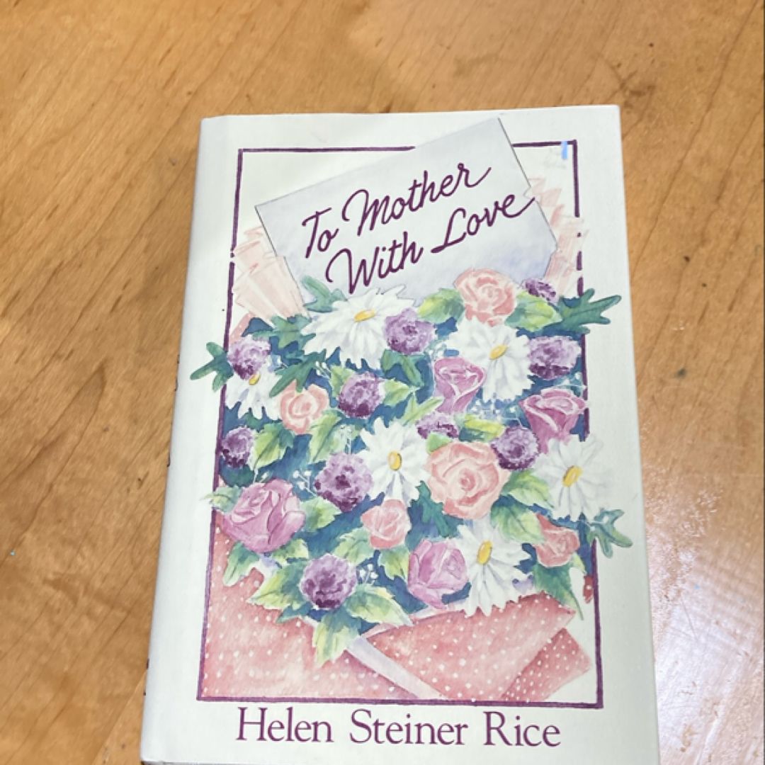 To Mother with Love