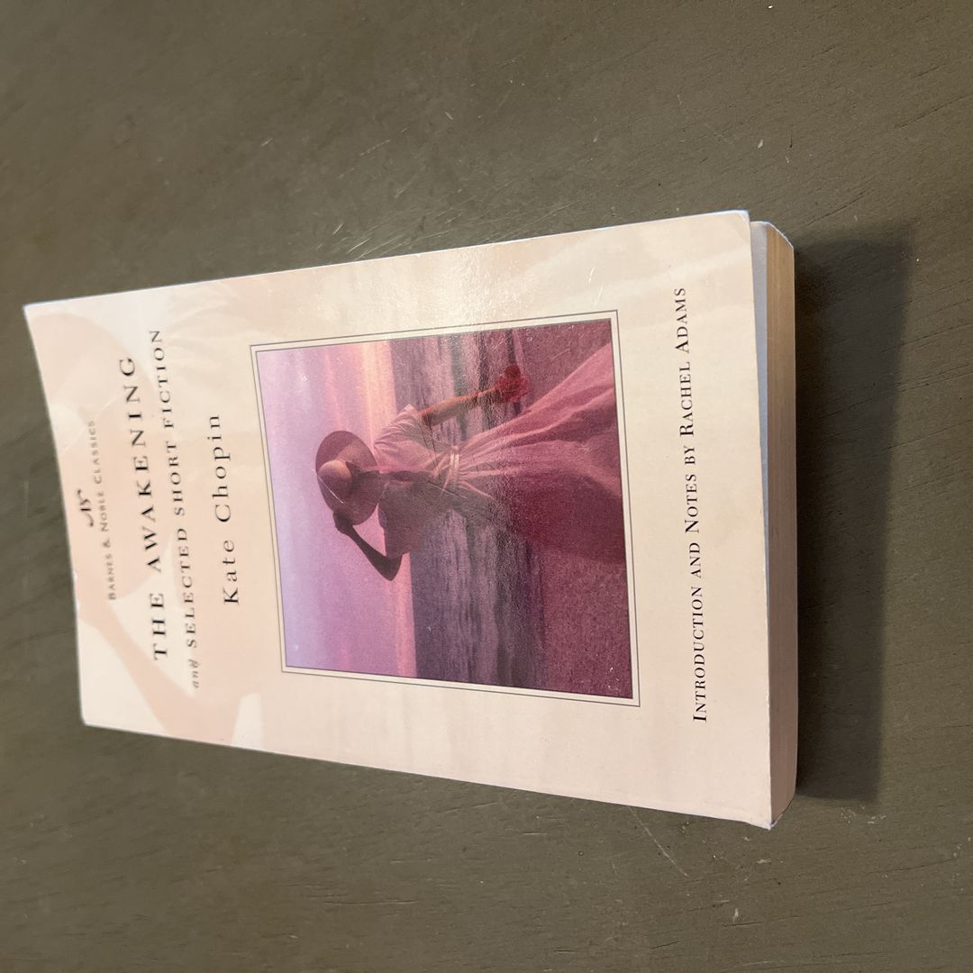 The Awakening and Selected Short Fiction