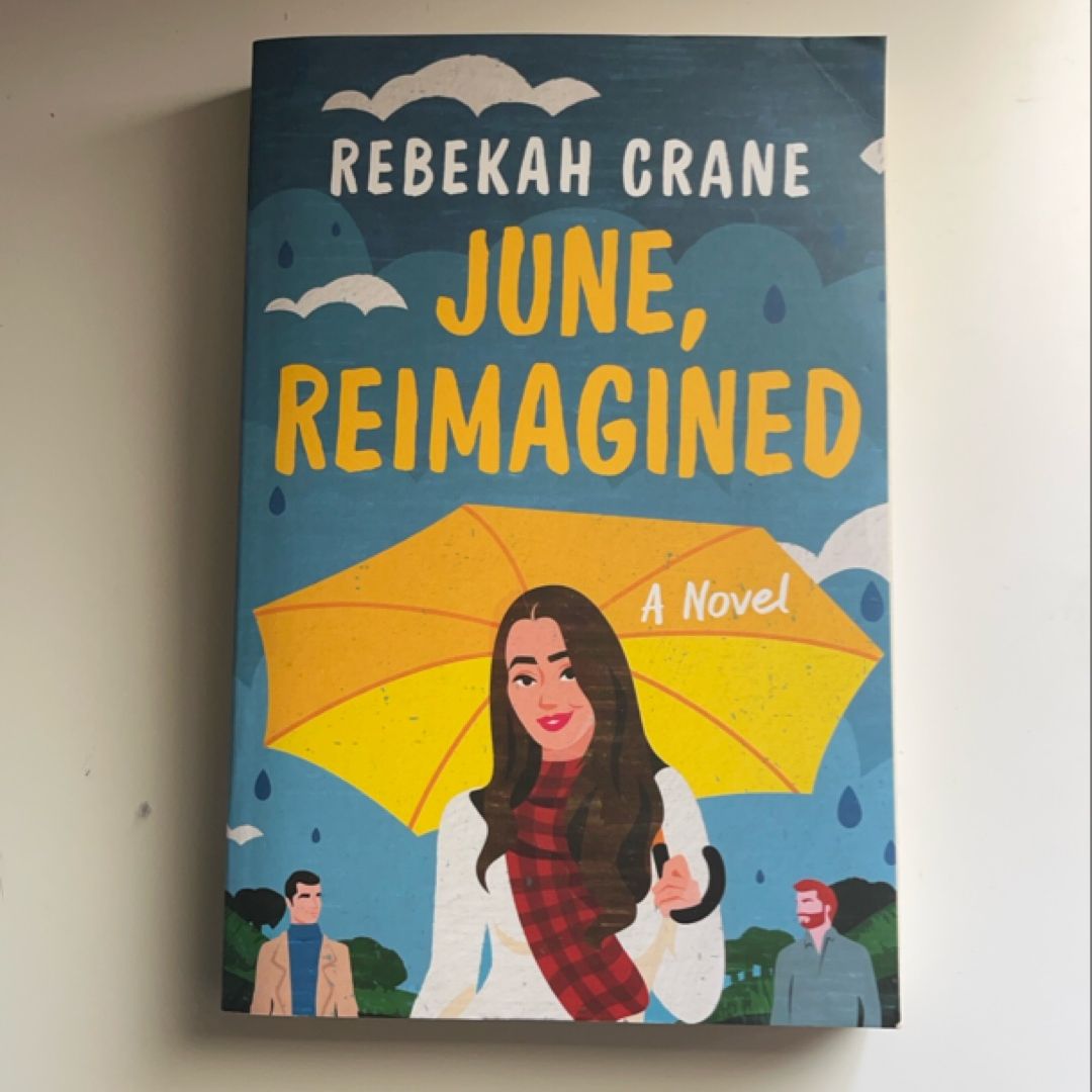 June, Reimagined
