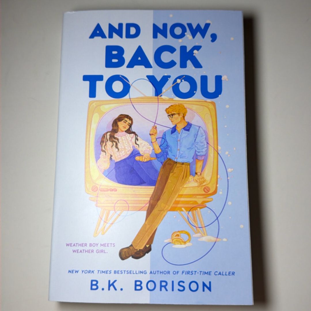 And Now, Back to You