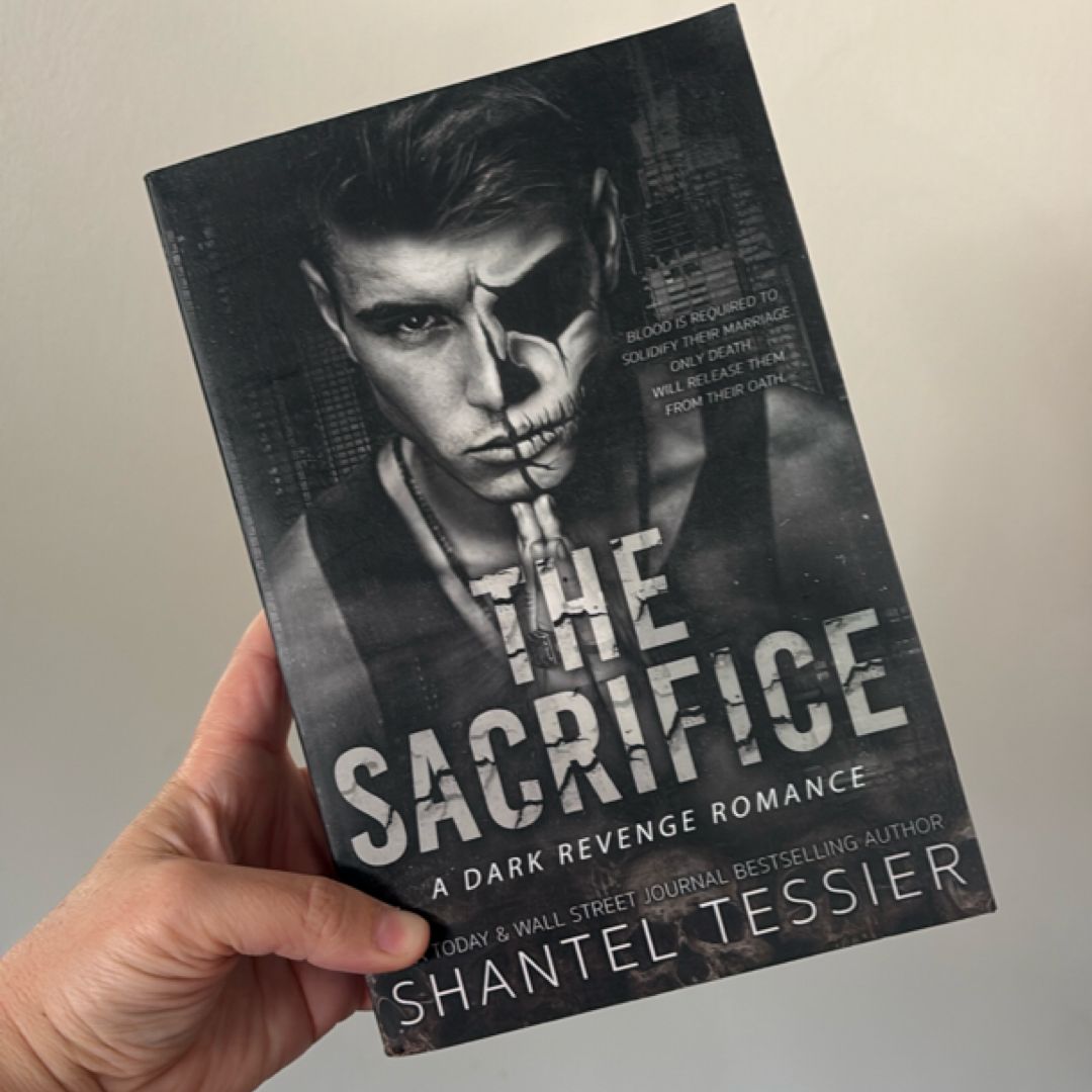 The Sacrifice: a Dark Revenge Romance